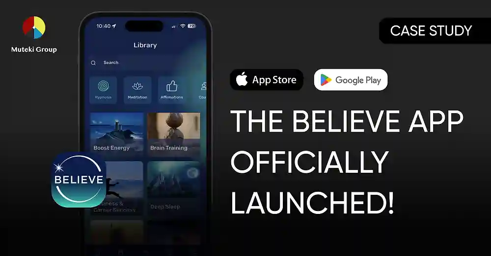 Believe: Mental Health App Development Case Study