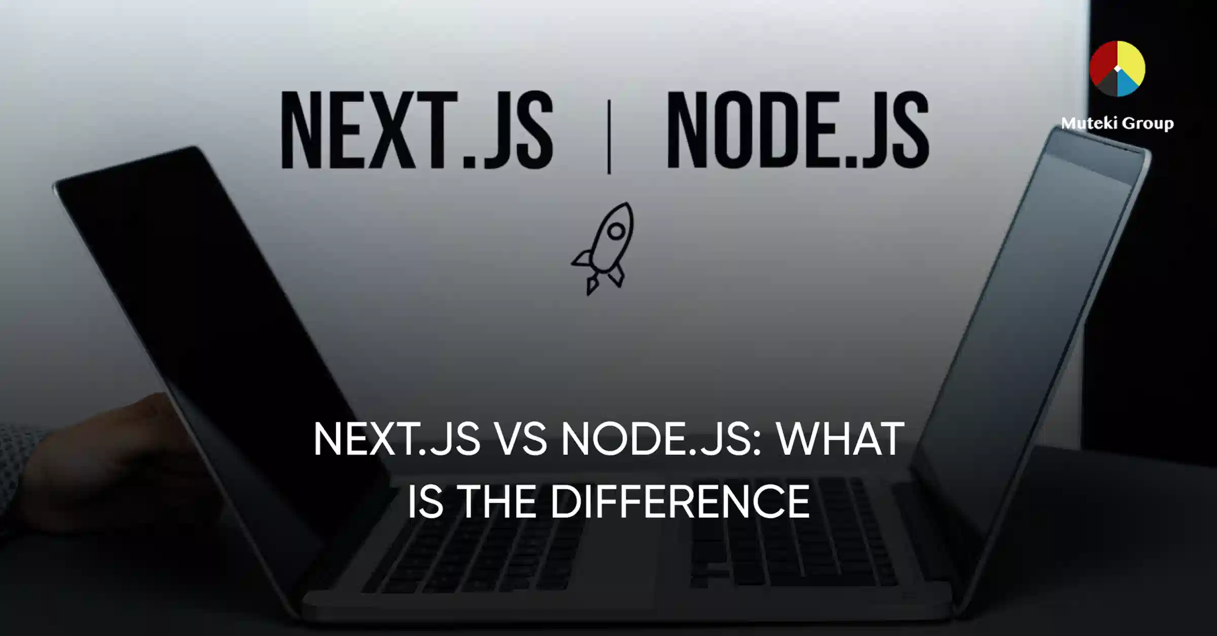 Next.js vs Node.js: what is the difference
